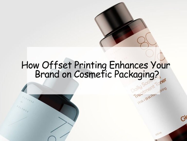 How Offset Printing Enhances Your Brand on Cosmetic Packaging?