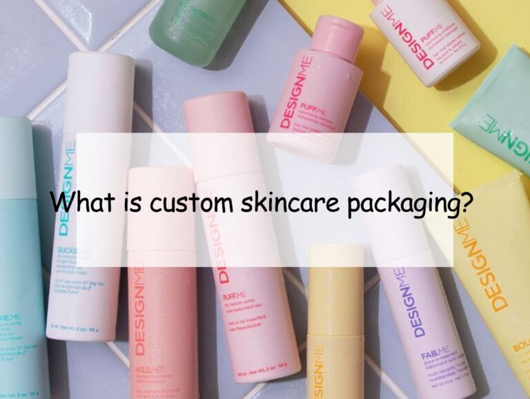 What is custom skincare packaging?